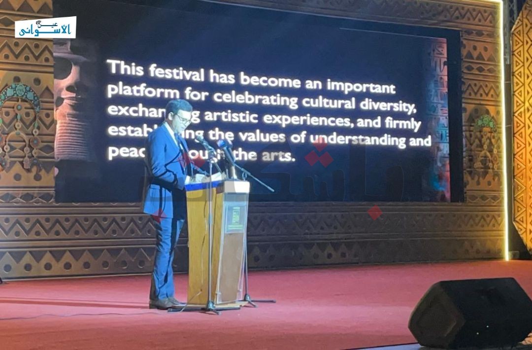  افتتاح مهرجان أسوان الدولي